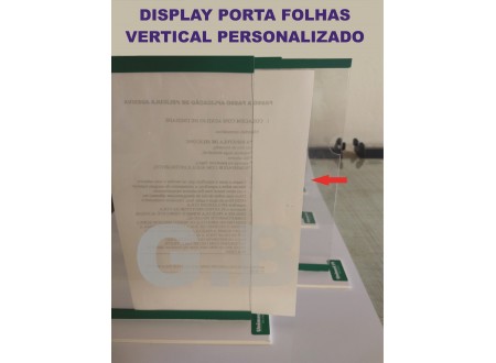 DISPLAY ACRÍLICO T PORTA FOLHAS VERTICAL- DISPLAY VERTICAL PERSONALIZADO 